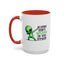 Alien Mug - Aliens Don't Believe In You Either