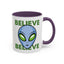 Alien Mug - Believe