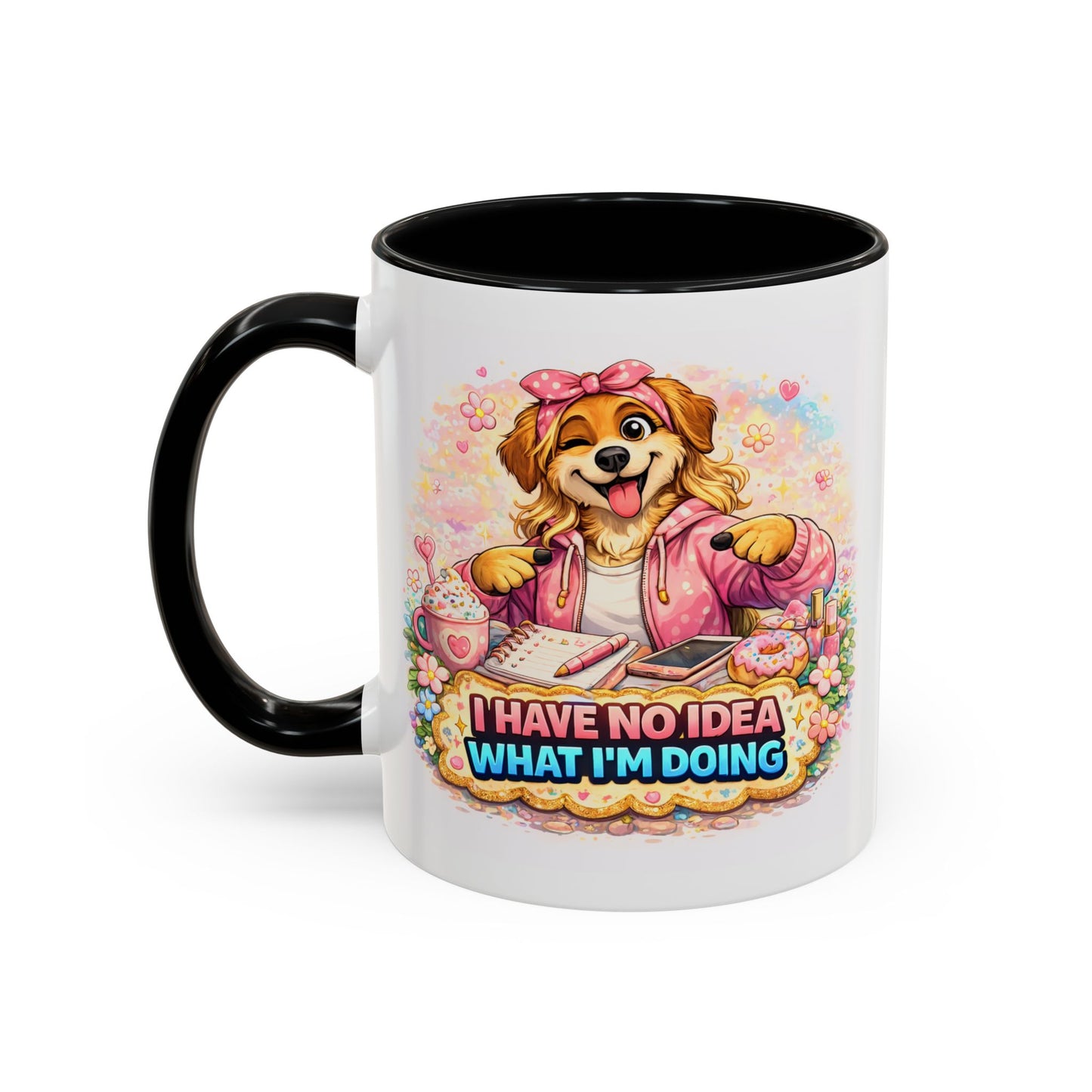 Humor Mug - I Have No Idea