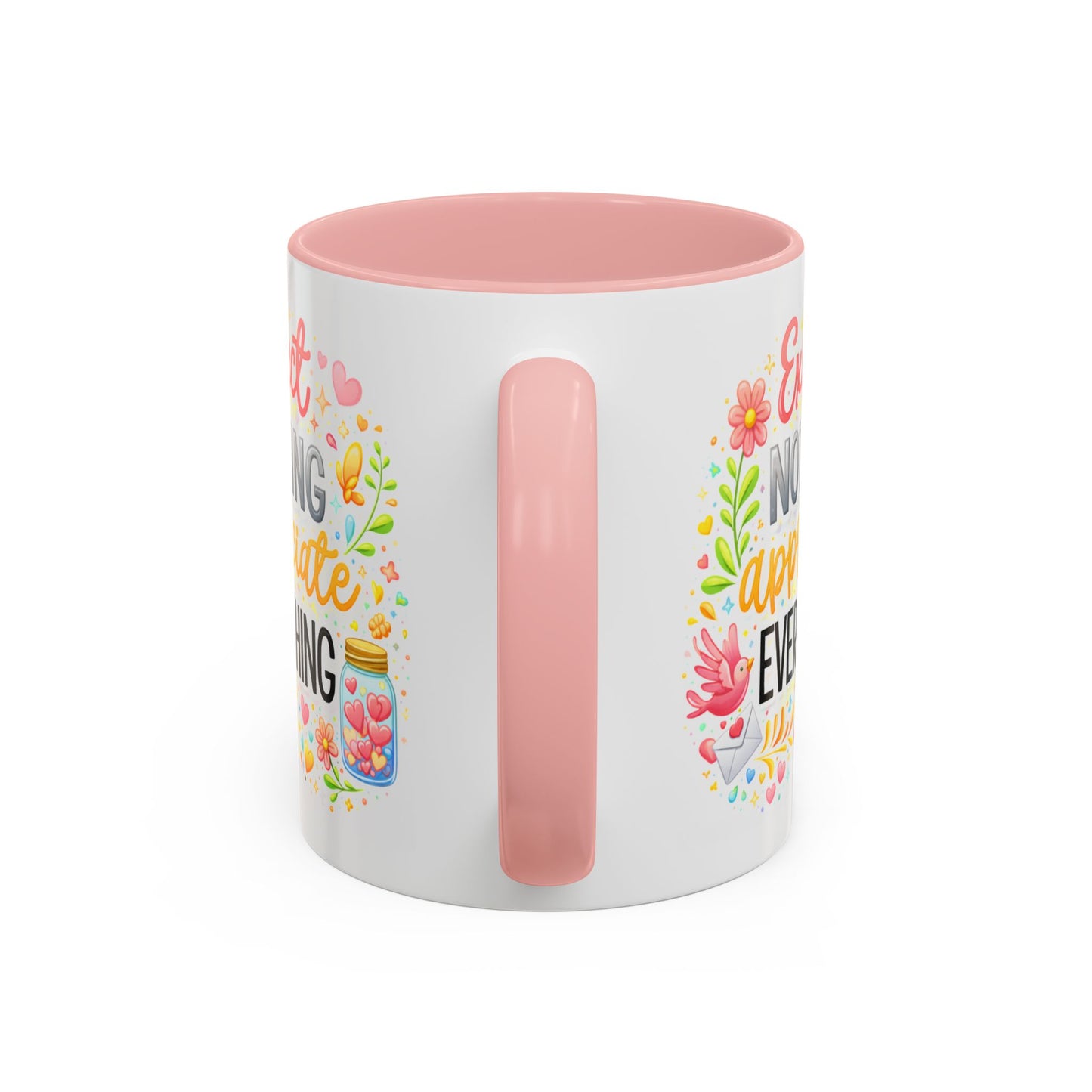 Wellness Mug - Expect Nothing Appreciate Everything