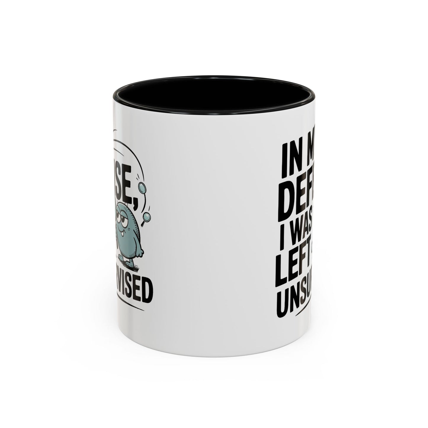 Humor Mug - In My Defense