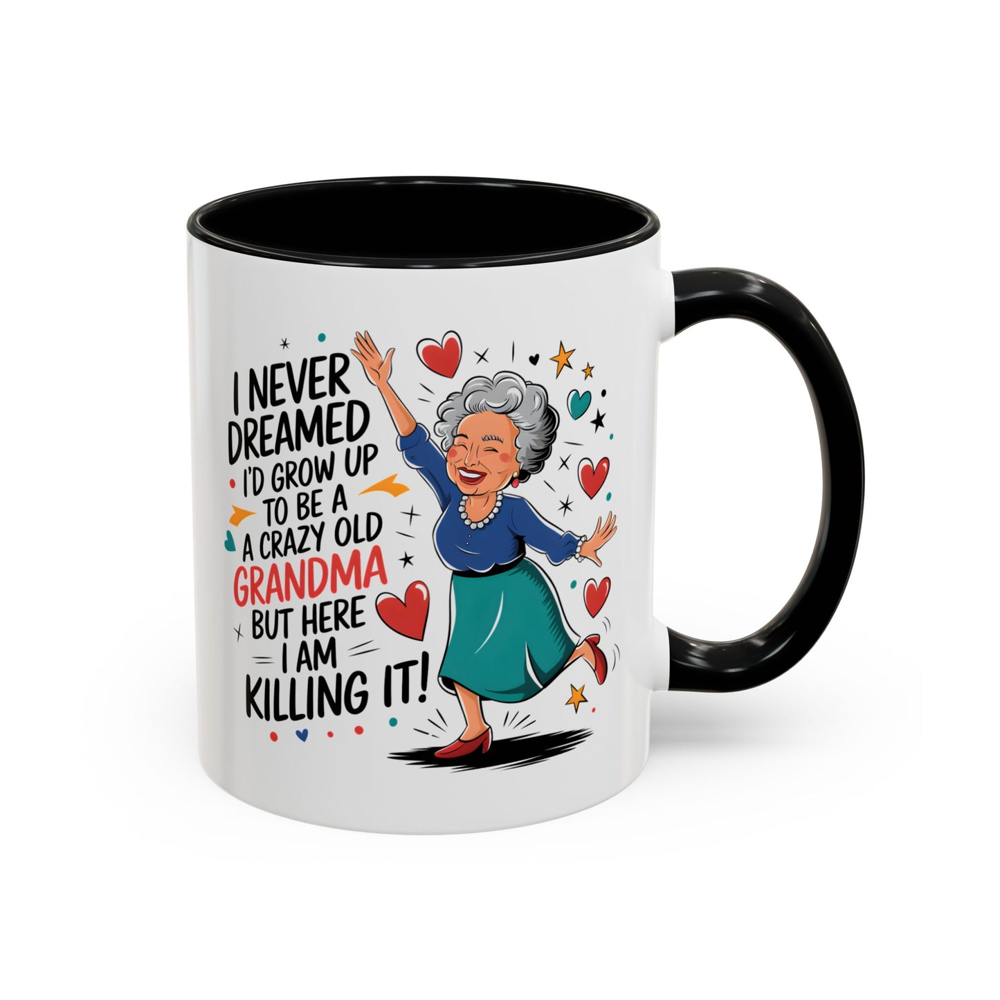 Humor Mug - I Never Dreamed I'd Grow Up