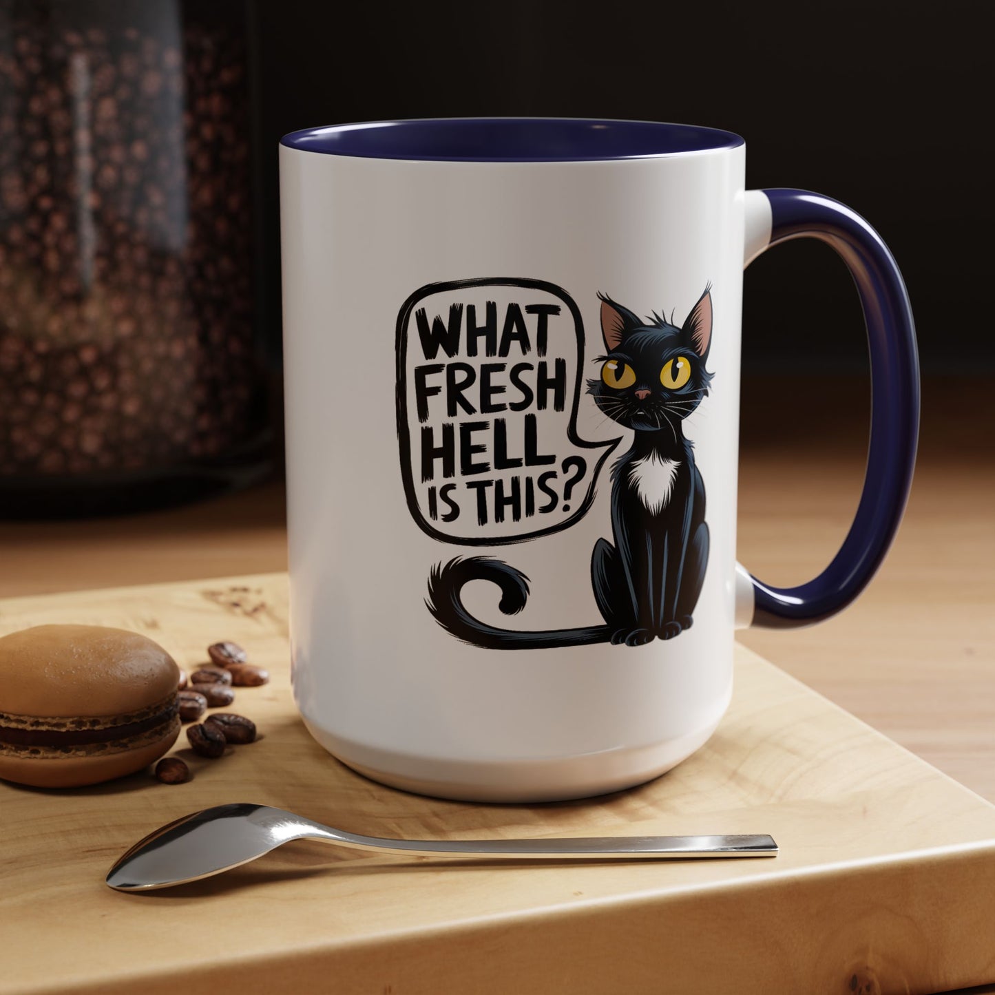 Humor Mug - What Fresh Hell is This?