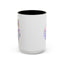 Humor Mug - Sorry I Don't Take Orders