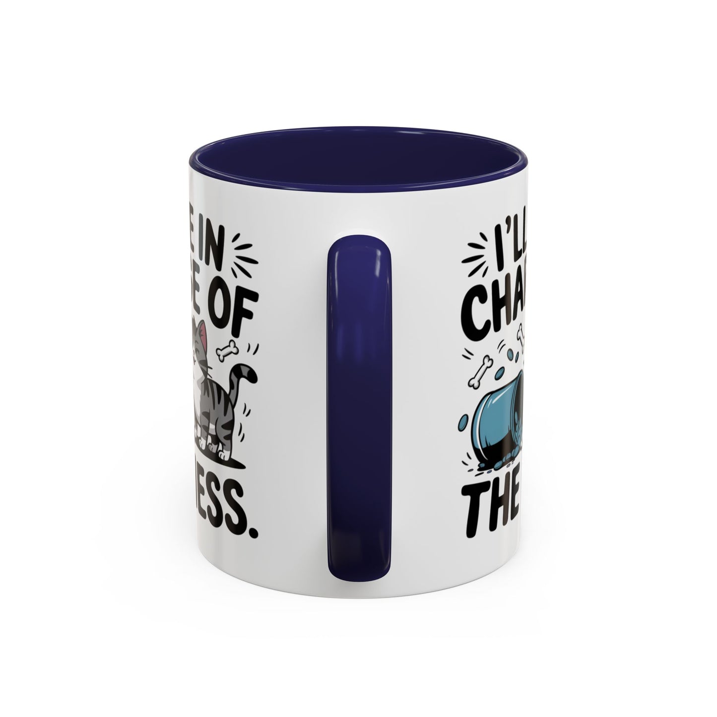 Animal Mug - I'll Be In Charge of The Mess