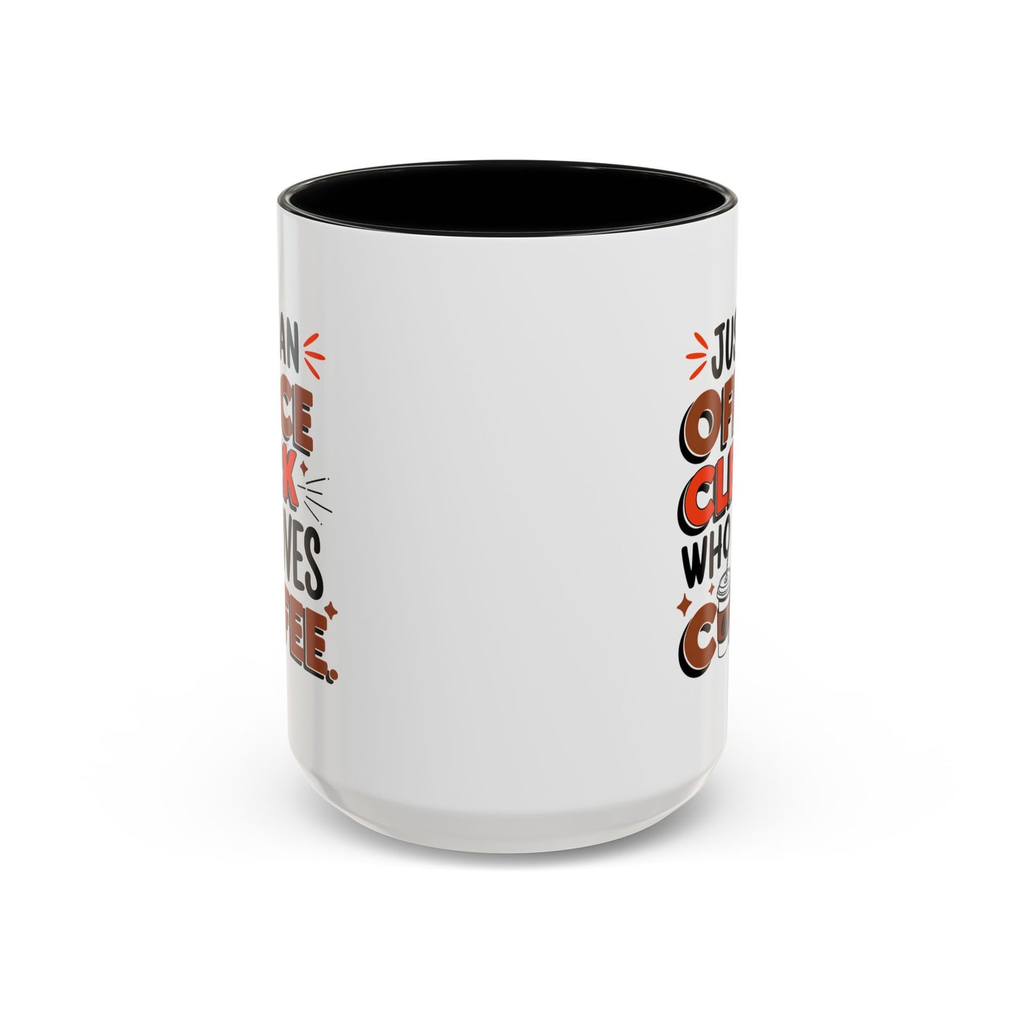Office Mug - Just An Office Clerk