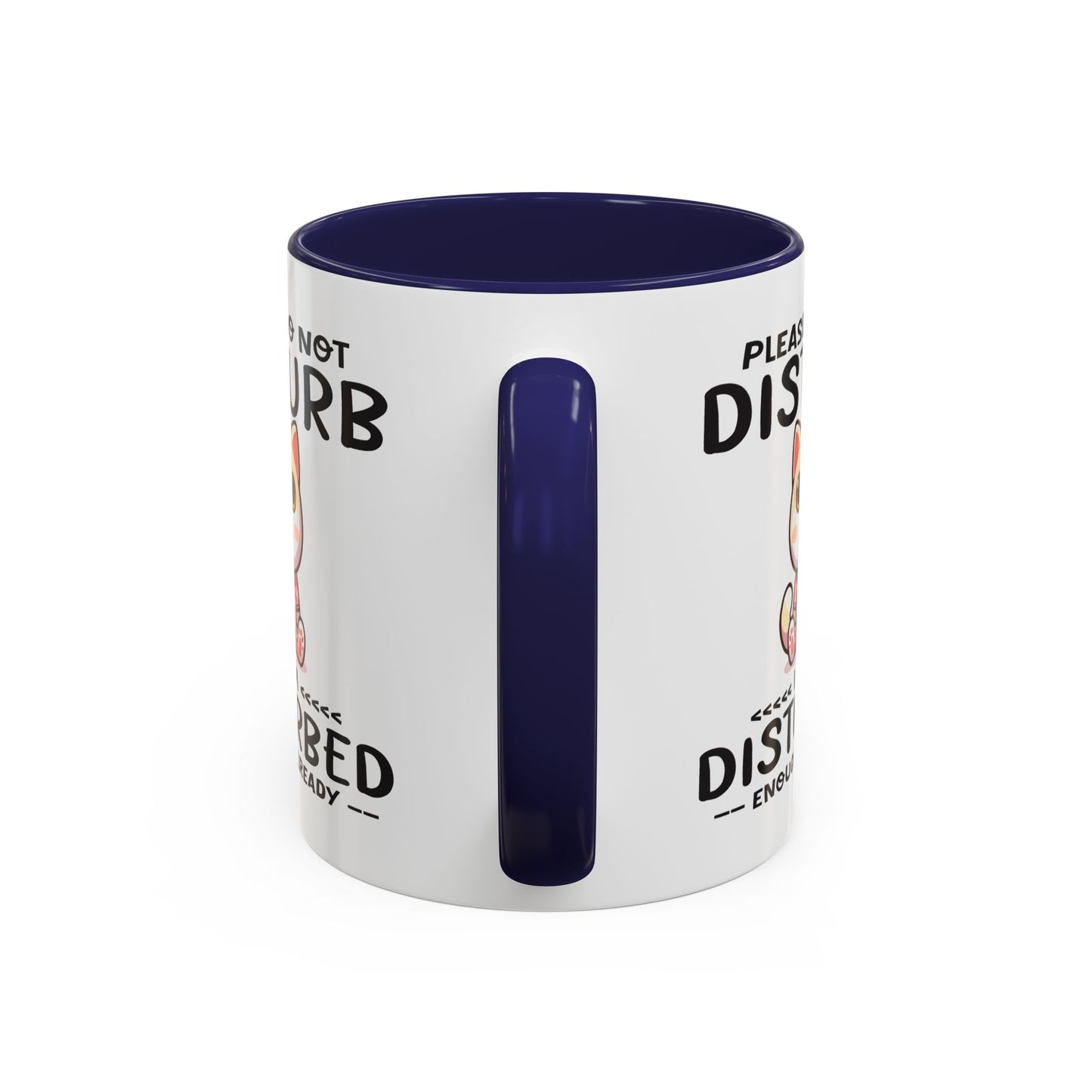 Humor Mug - Please Do Not Disturb