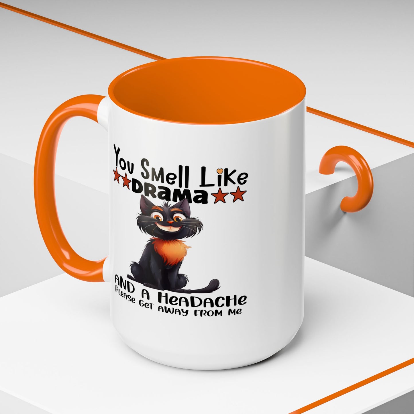 Humor Mug - You Smell Like Drama