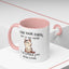 Adult Mug - I May Look Calm Cat