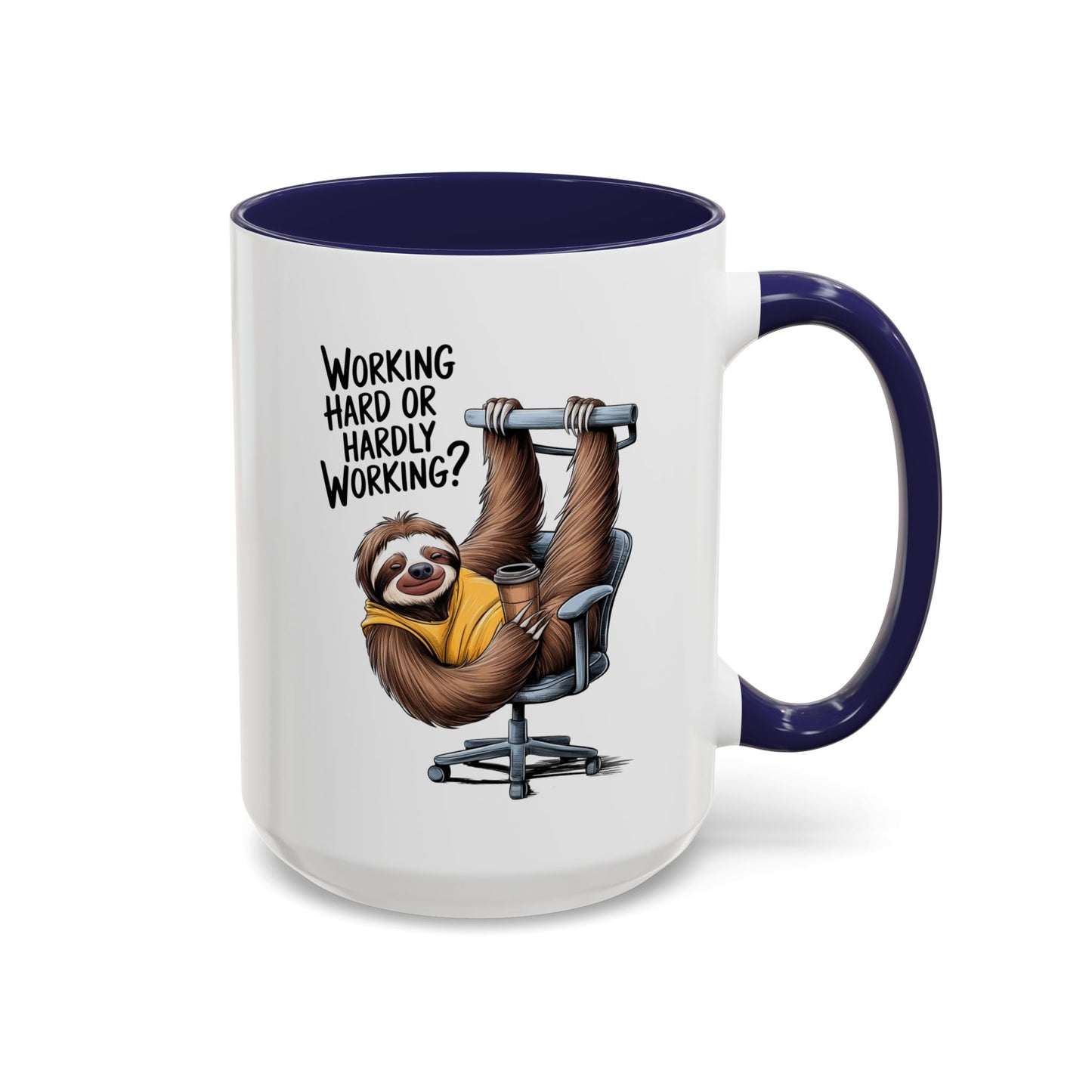 Office Mug - Work Hard or Hardly Working