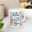 Mother's Day Mug - Thanks For Being My Rock