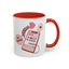 Valentine's Day Mug - Be Mine I Love You