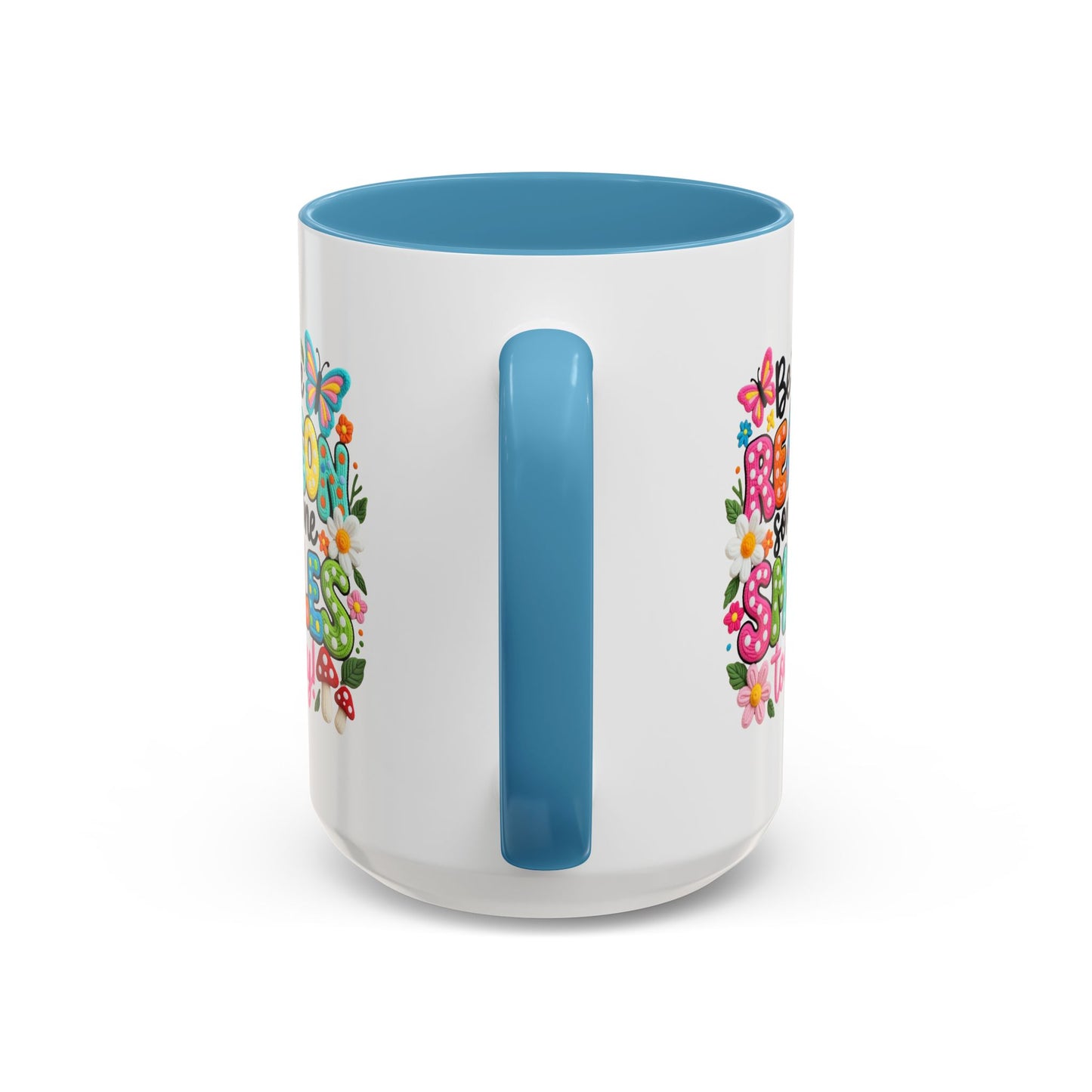 Wellness Mug - Be The Reason