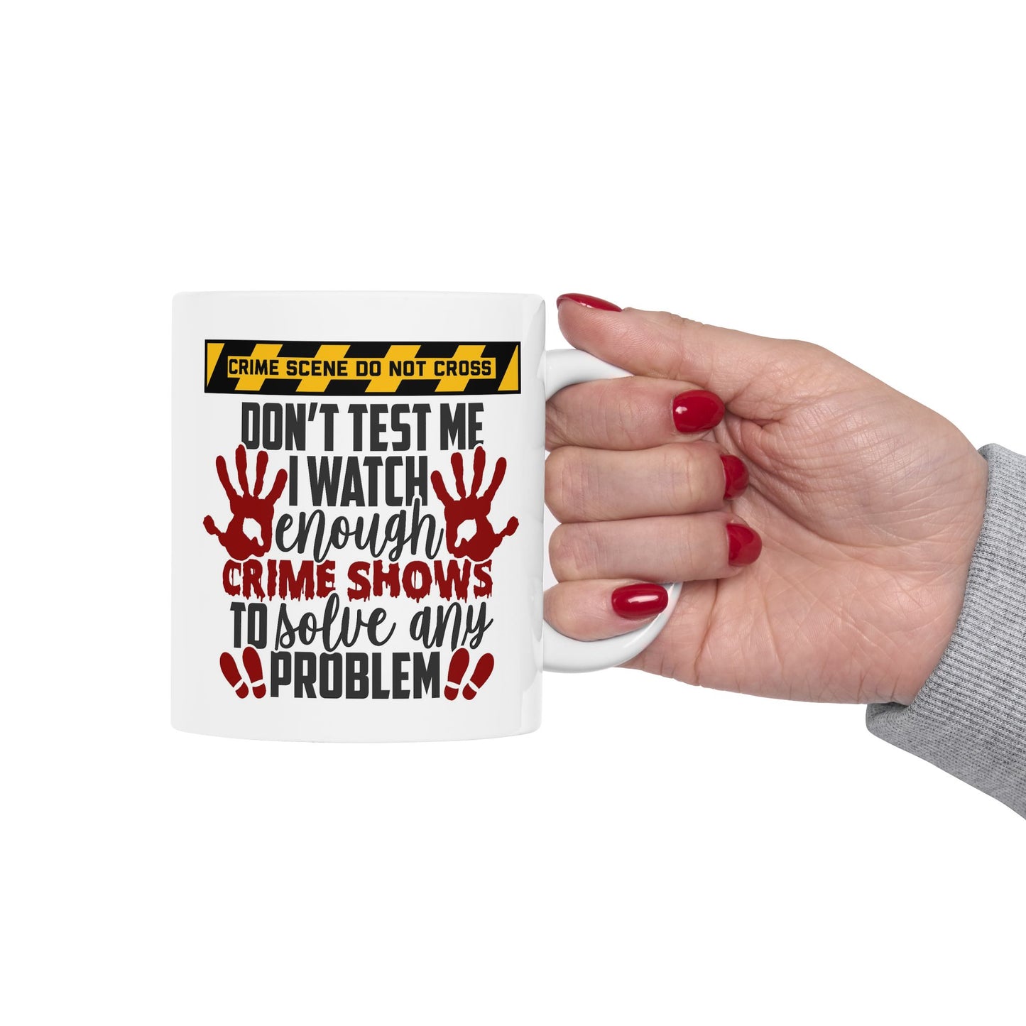 Adult Mug - Don't Test Me