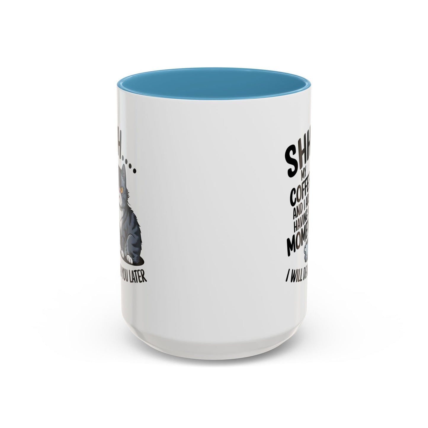 Animal Mug - Shhhh My Coffee and I