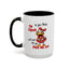 Humor Mug - If You Think I'm Crazy
