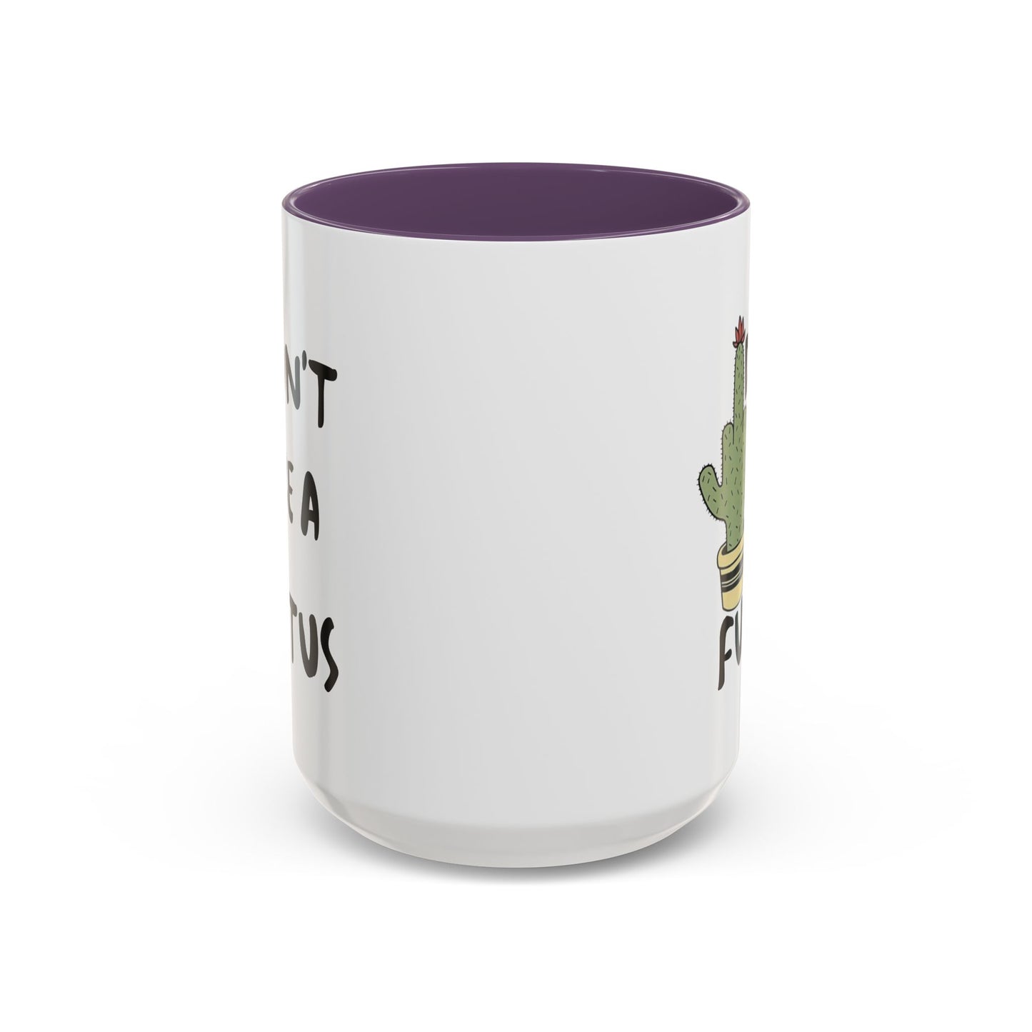 Adult Mug - Don't Be A Fuctus