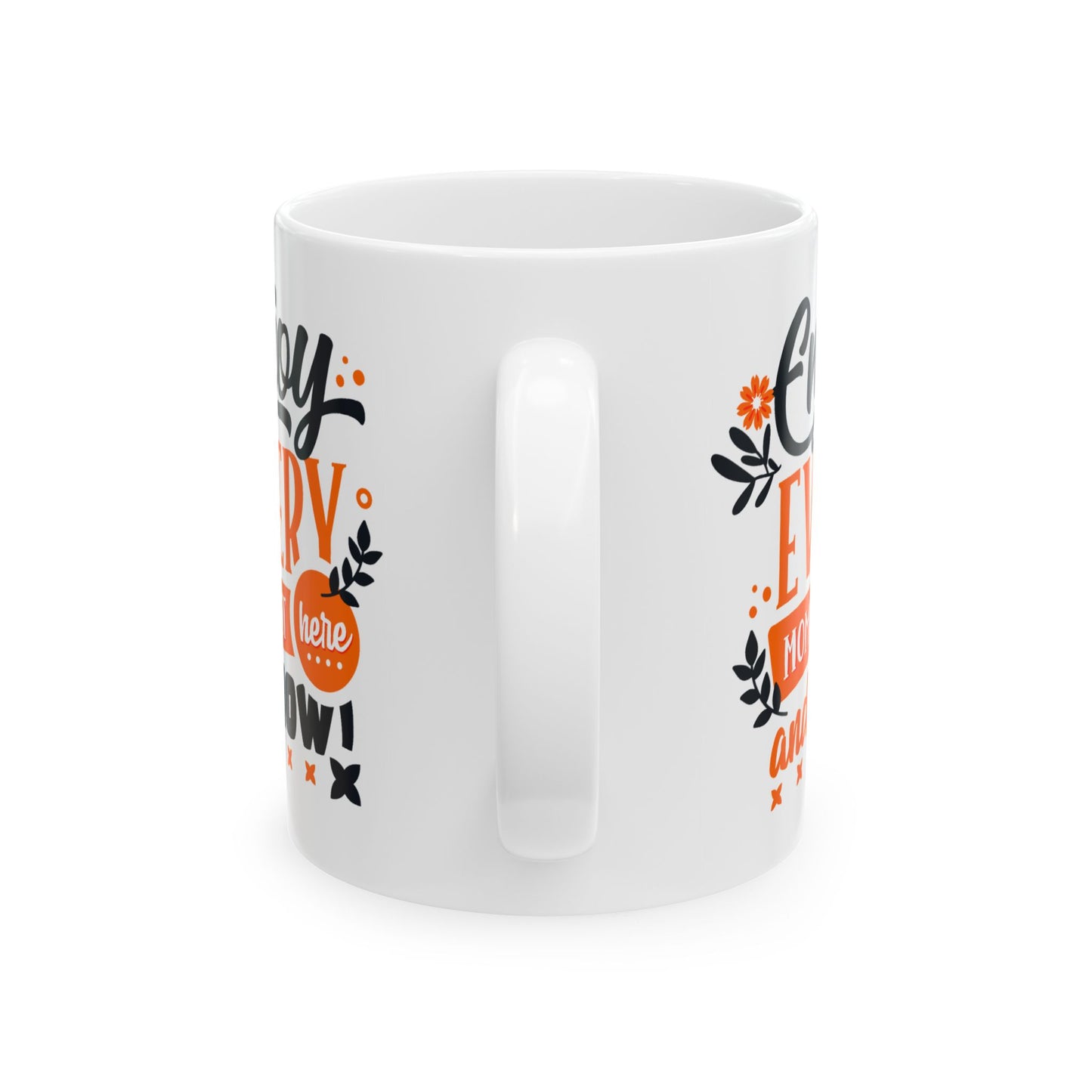 Wellness Mug - Enjoy Every Moment