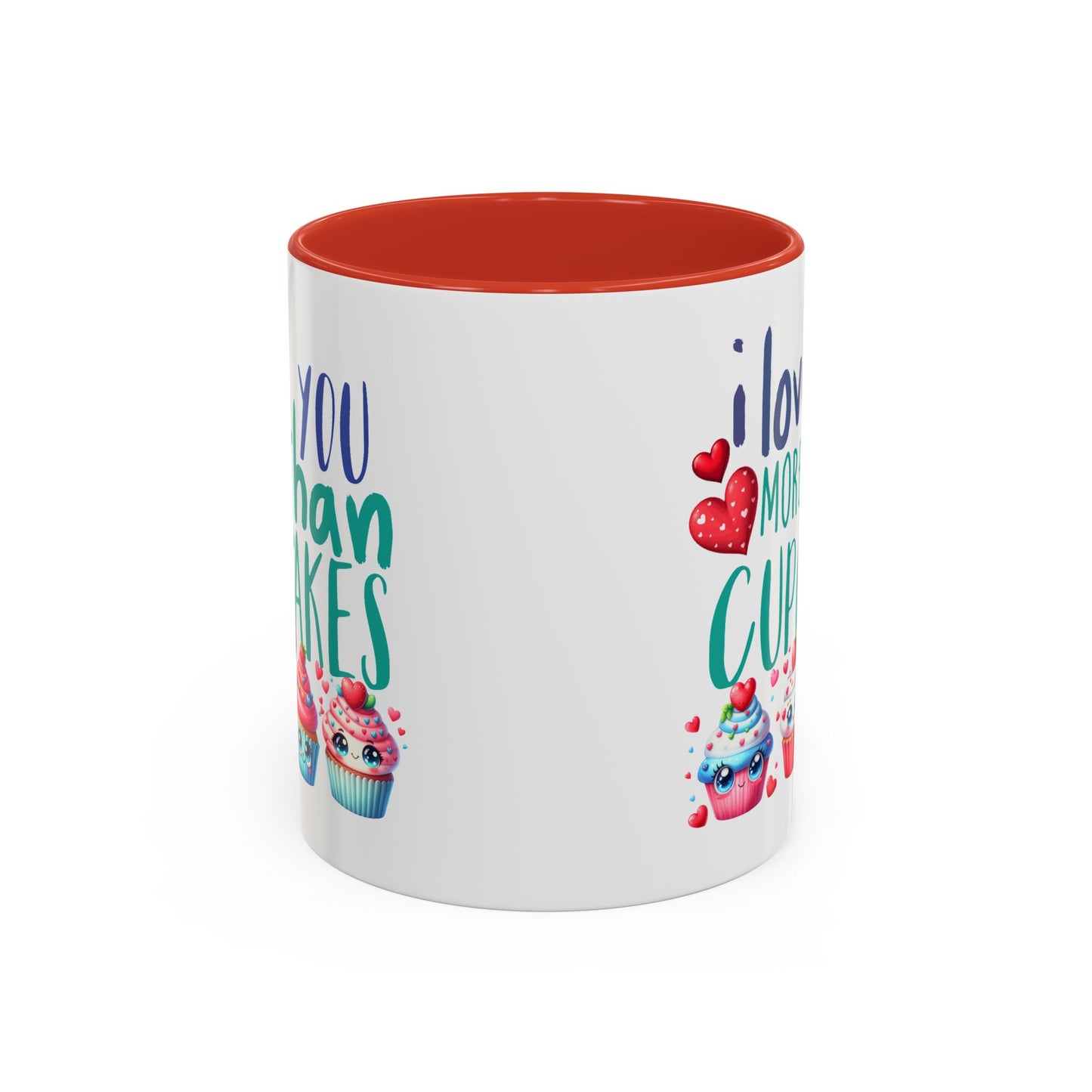 Anniversary Mug - I Love You More Than Cupcakes