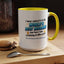 Anniversary Mug - I Never Asked To Be The World's Best Husband