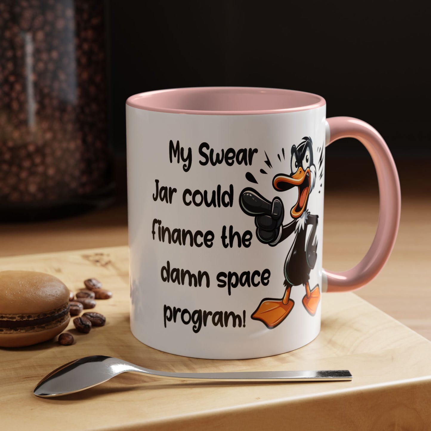 Humor Mug - My Swear Jar Could Finance the Damn Space Program!