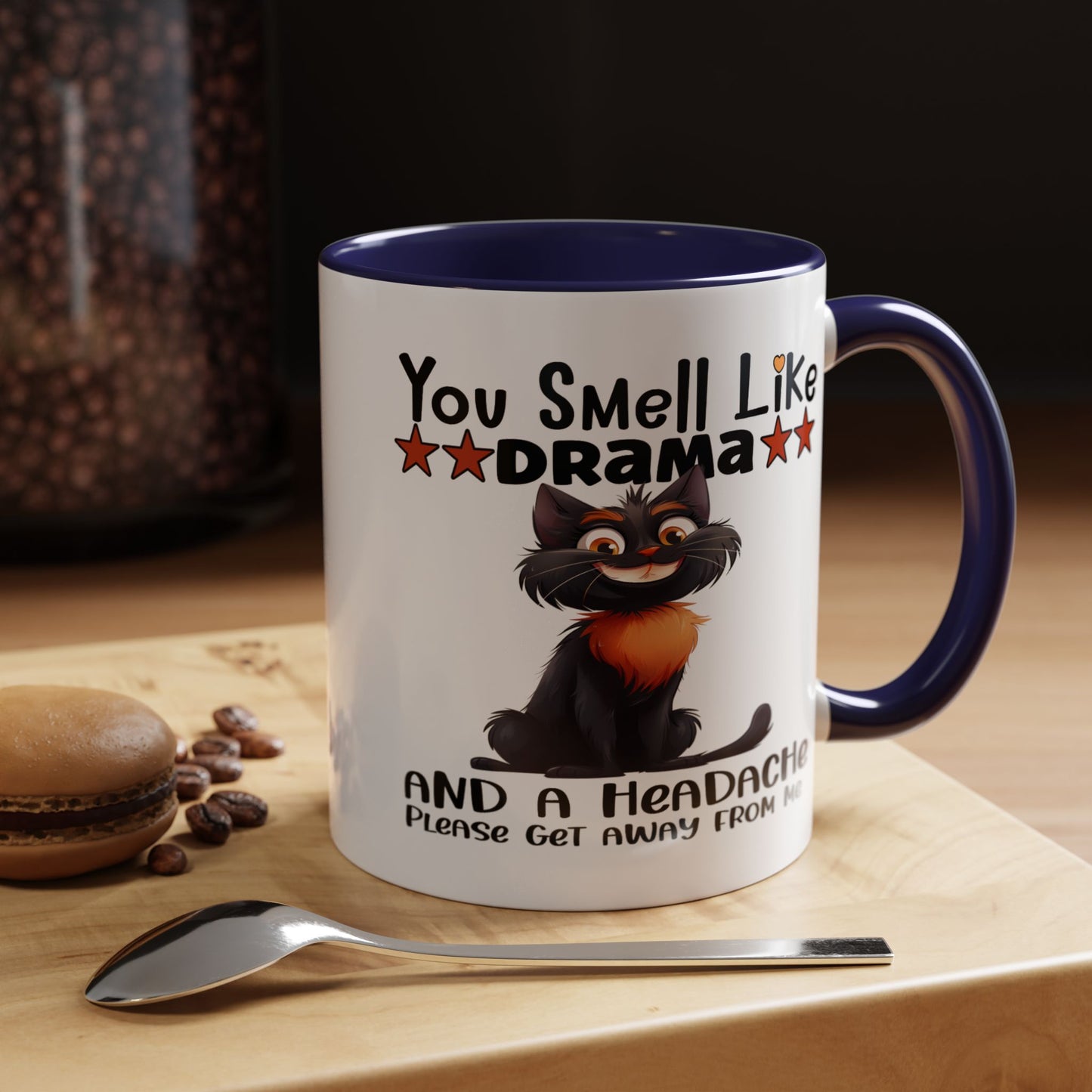 Humor Mug - You Smell Like Drama
