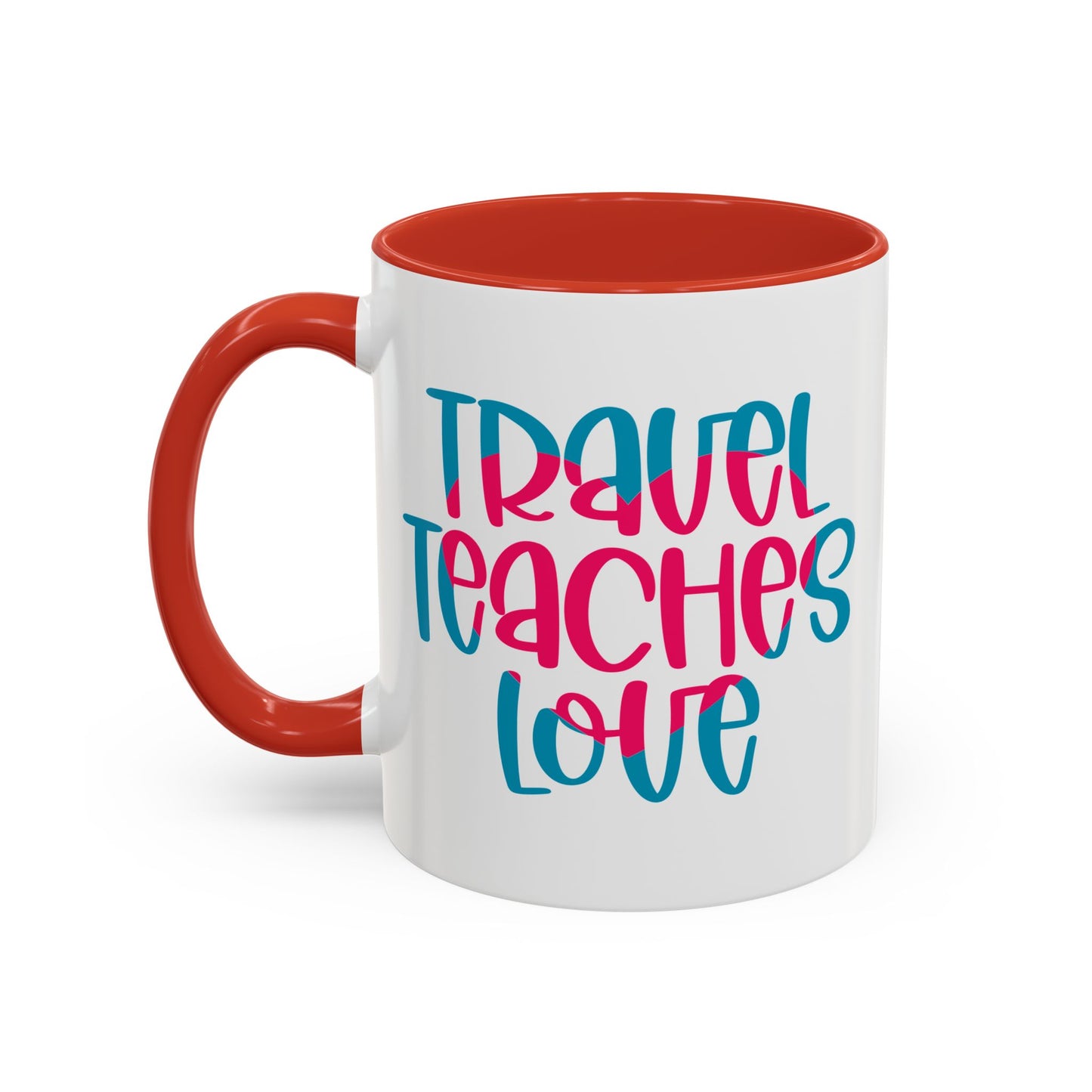 Adventure Mug - Travel Teaches Love