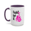 Support Mug - Fight For It
