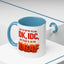 Office Mug - Just So We're Clear