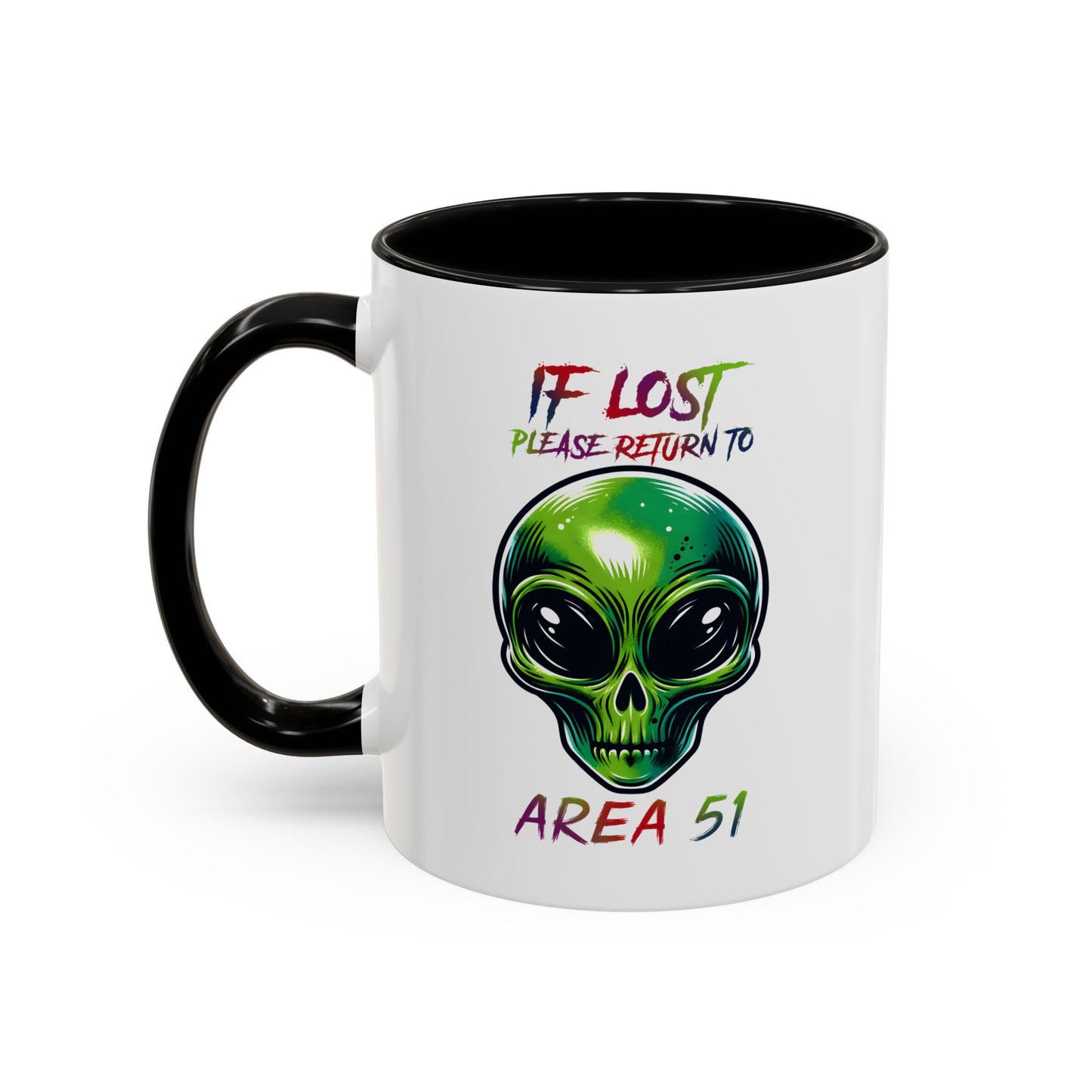 Alien Mug - If Lost Please Return To Area 51