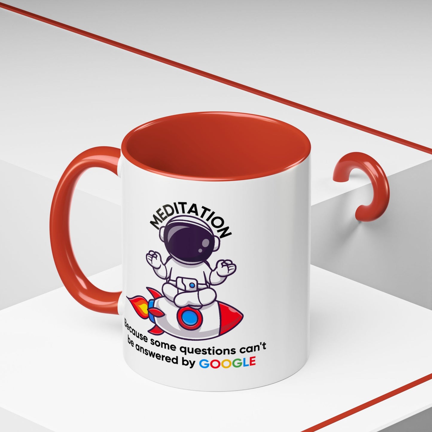 Humor Mug - Meditation Because Some Questions Can't Be Answered By Google