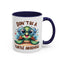 Humor Mug - Don't Be a Turtle Arsehole