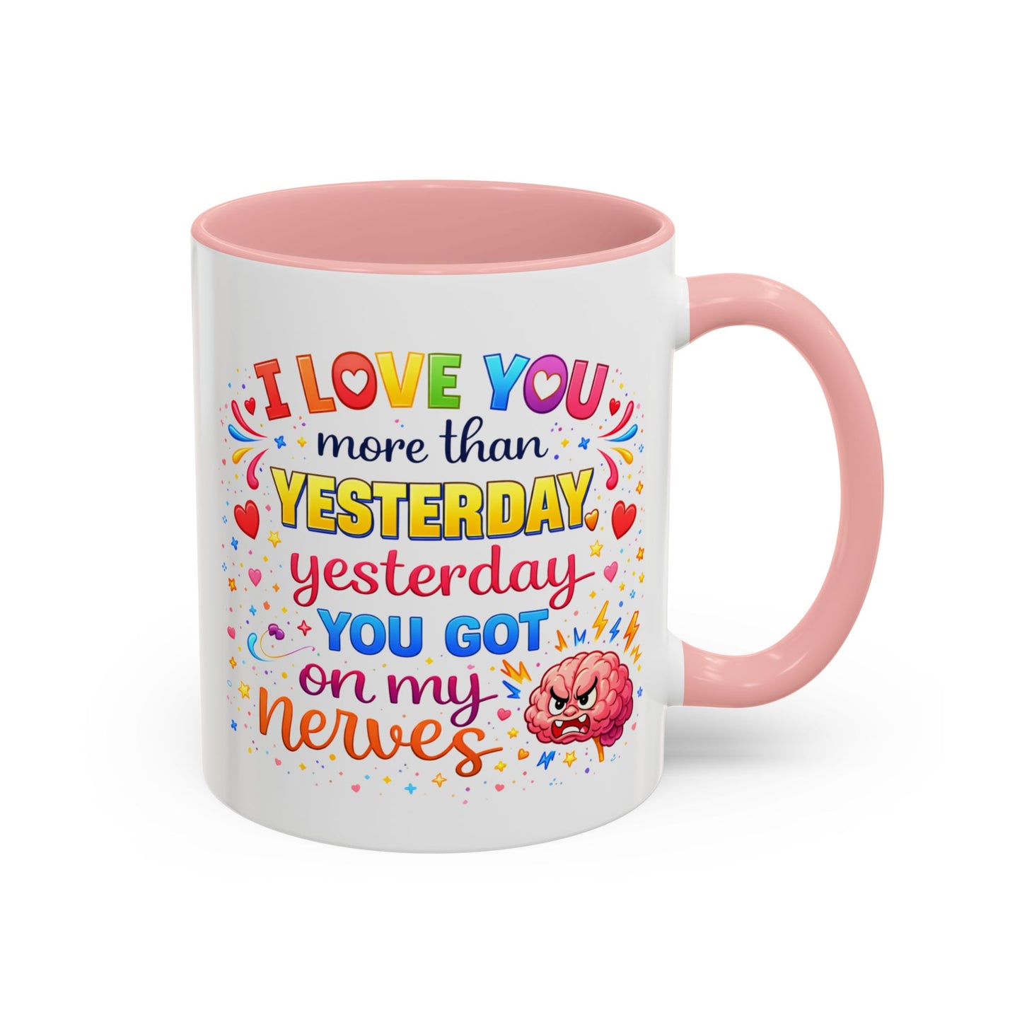 Anniversary Mug - I Love You More Than Yesterday