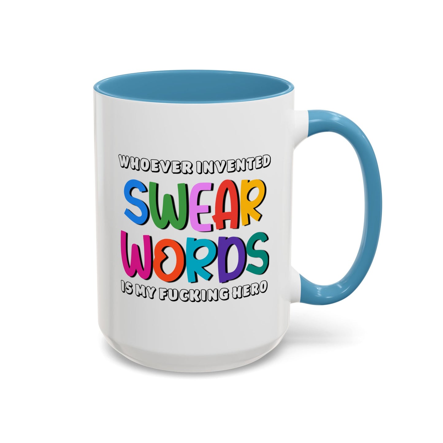 Adult Mug - Whoever Invented Swear Words
