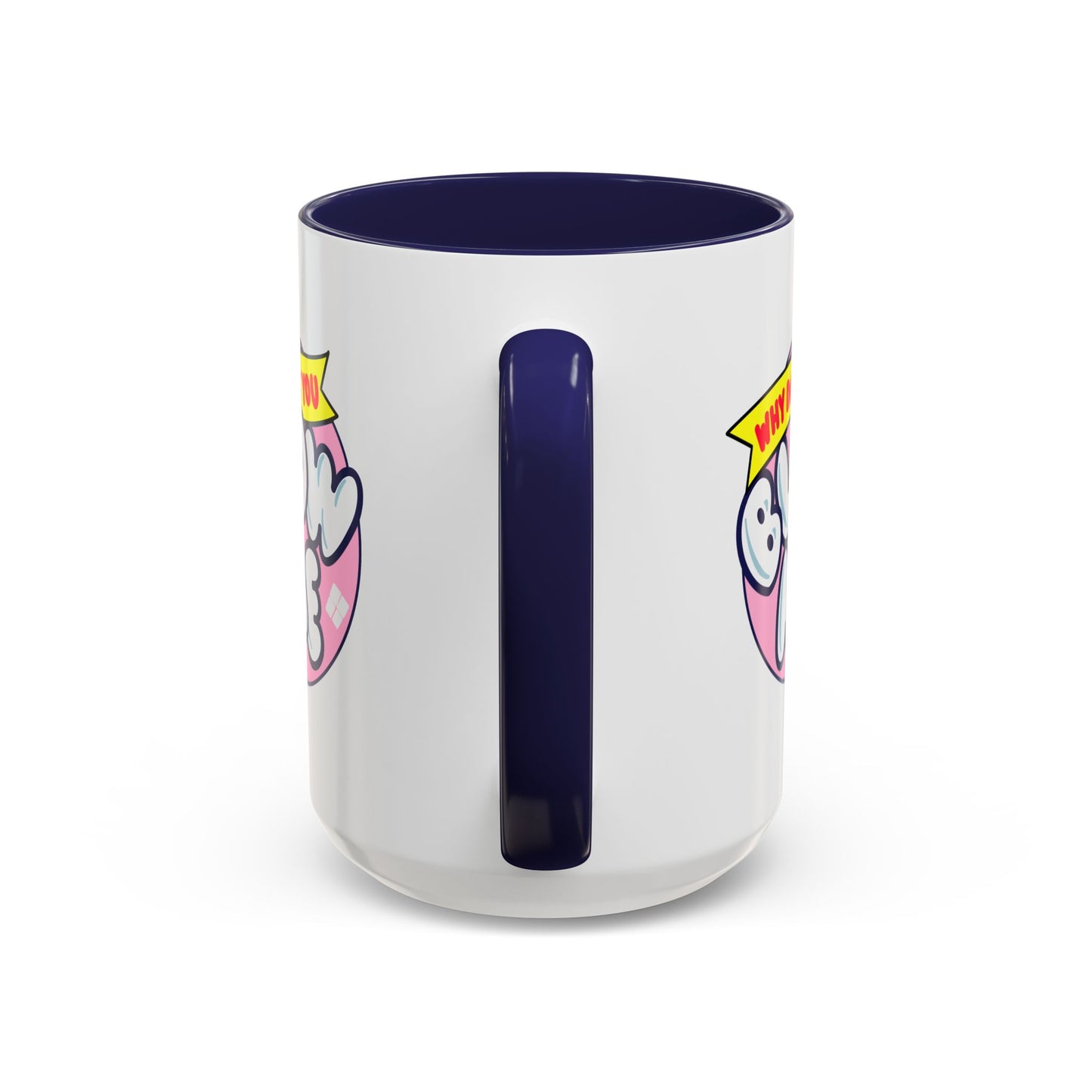 Humor Mug - Why Don't You Blow Me