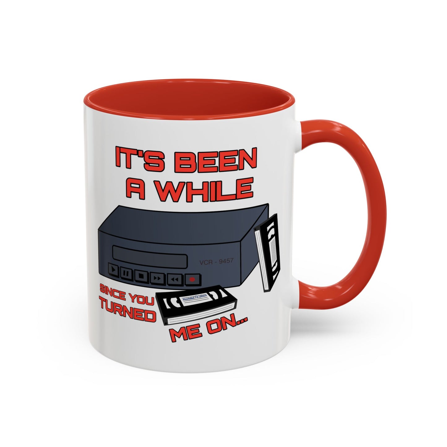 Adult Mug - It's Been a While