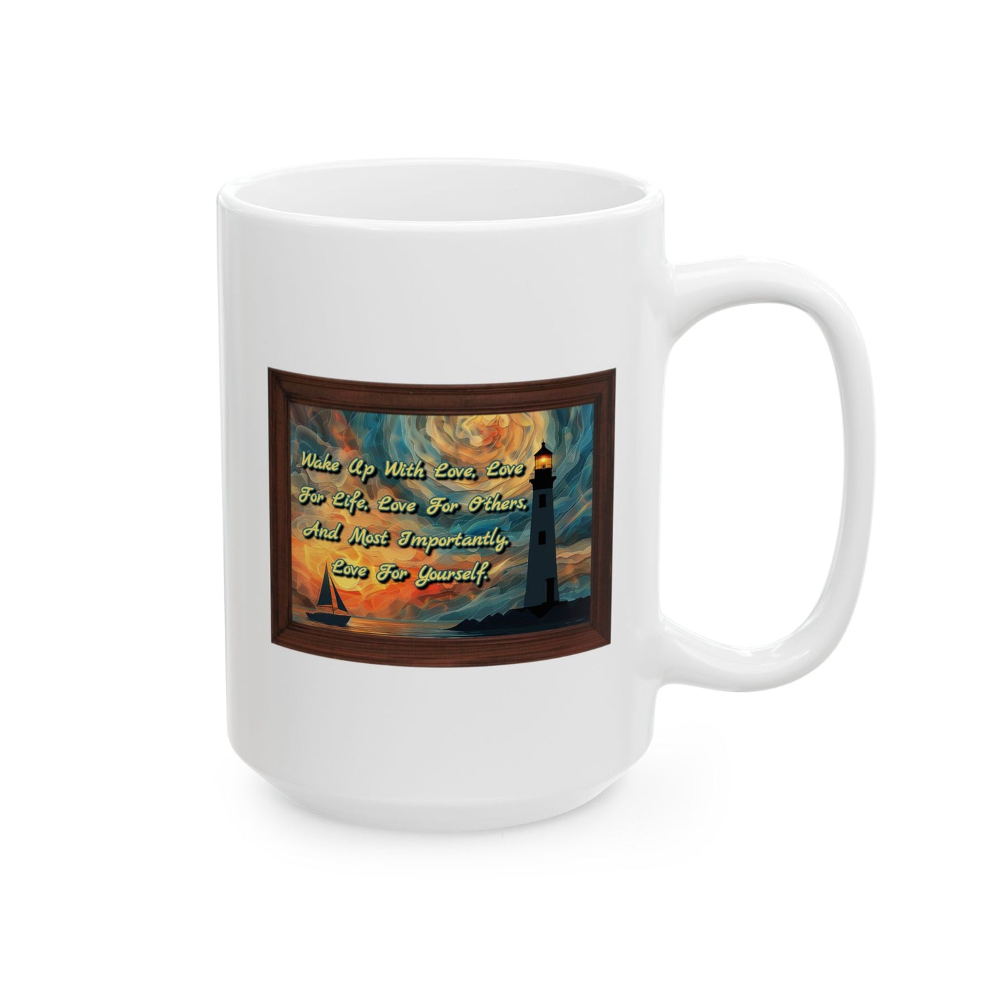 Motivation Mug - Wake Up With Love