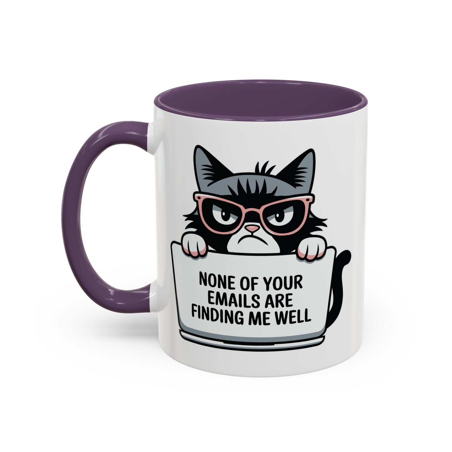 Humor Mug - None of Your Emails