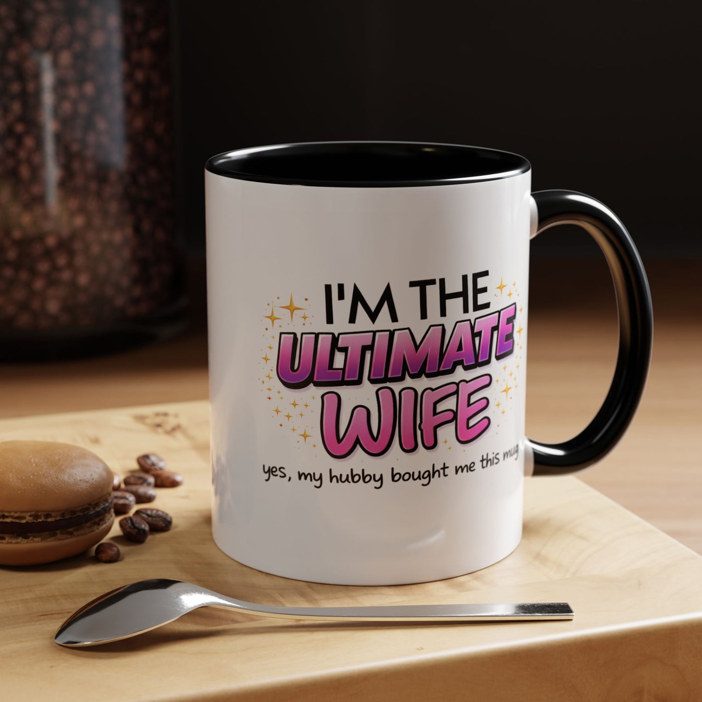 Anniversary Mug - I'm The Ultimate Wife
