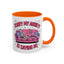 Humor Mug - Sorry My Anxiety