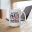 Father's Day Mug - I have Two Titles