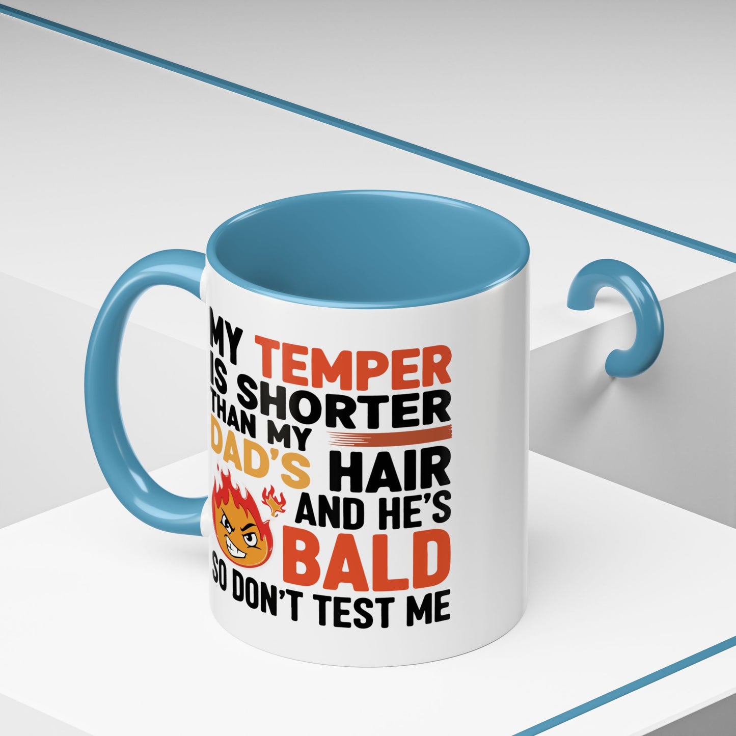 Humor Mug - My Temper