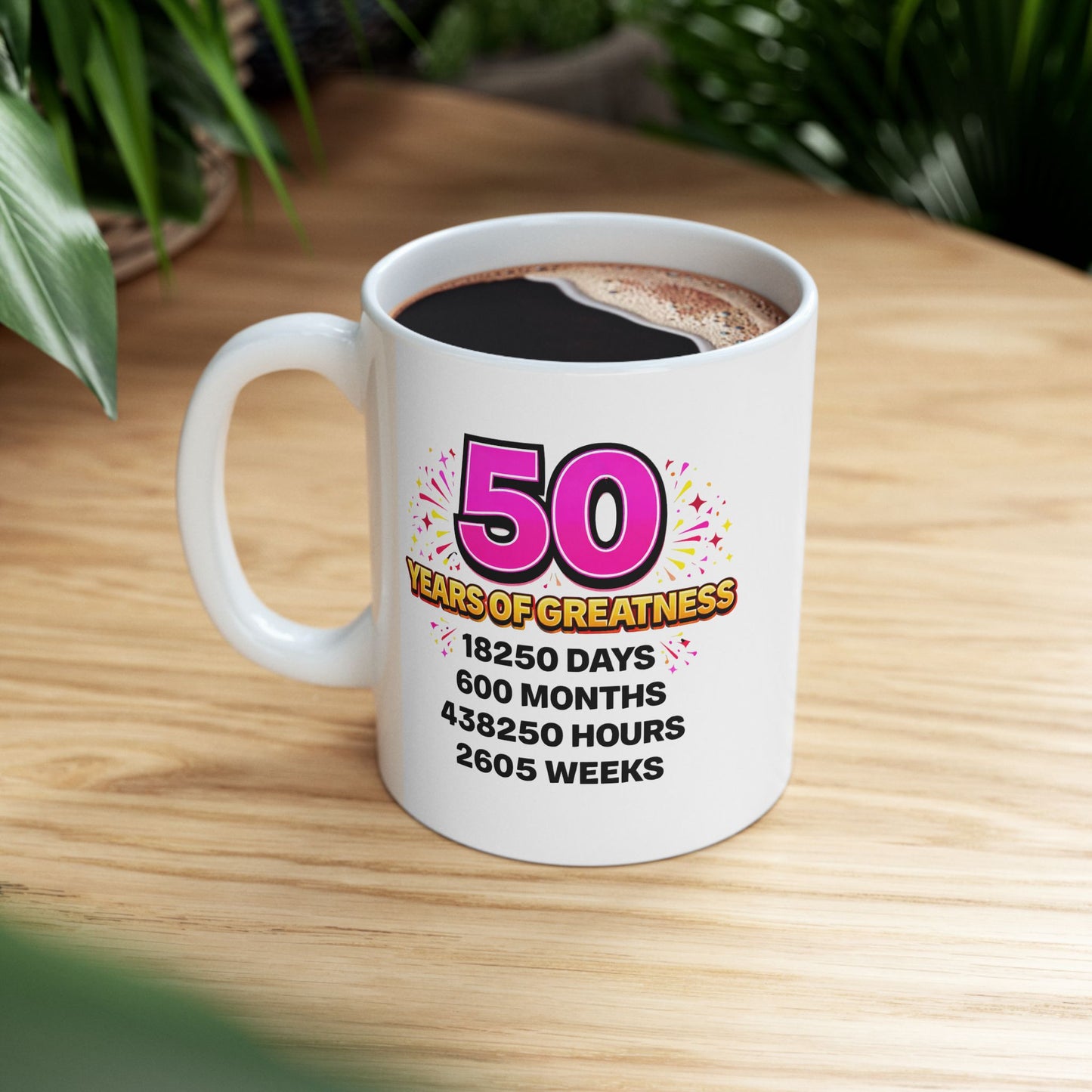 Birthday Mug - 50 Years of Greatness