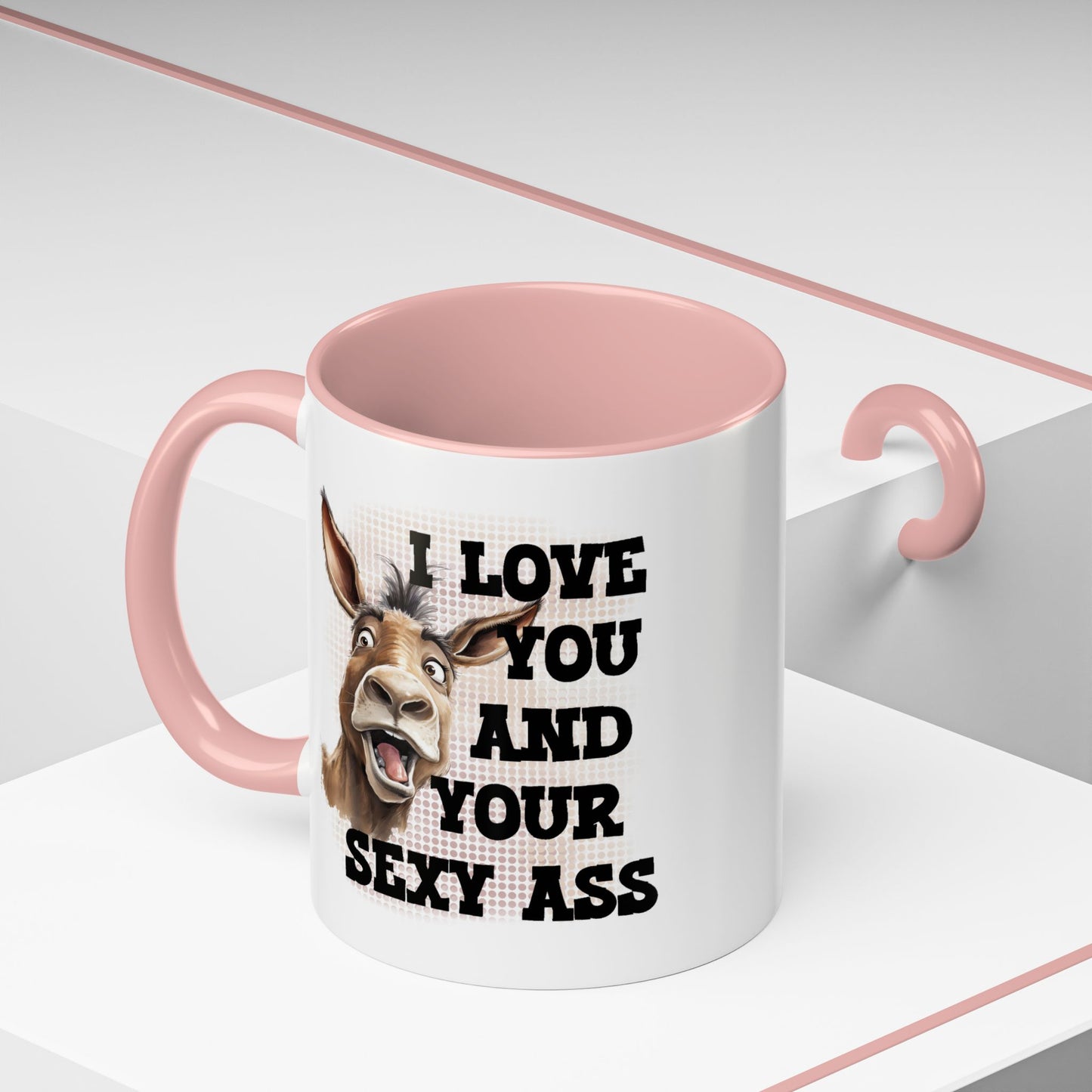 Valentine's Day Mug - I Love You Ass