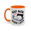 Animal Mug - Nap Now Work Later