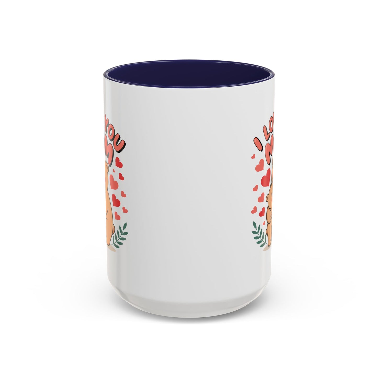 Mother's Day Mug - I Love You Mom Bear