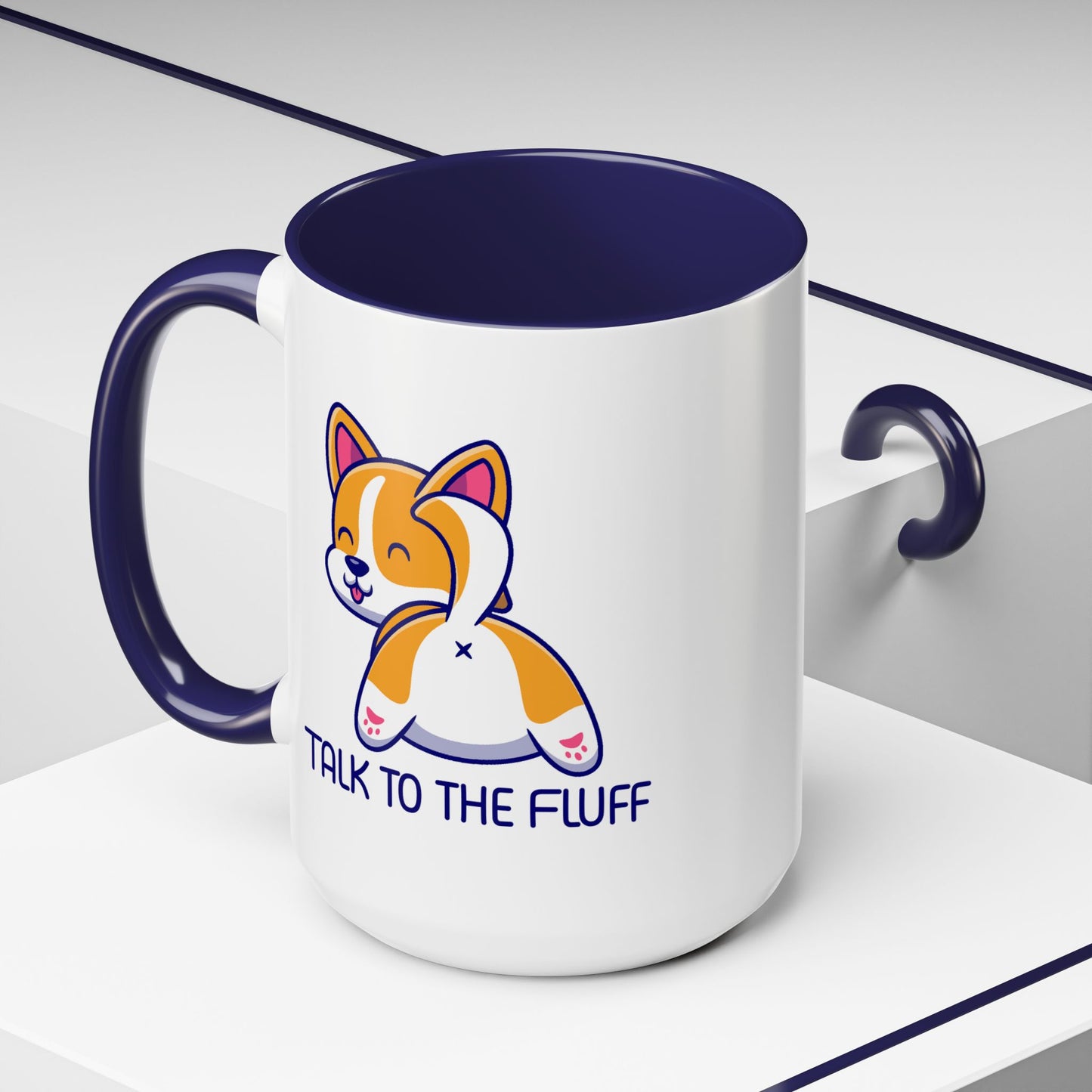 Humor Mug - Talk To The Fluff