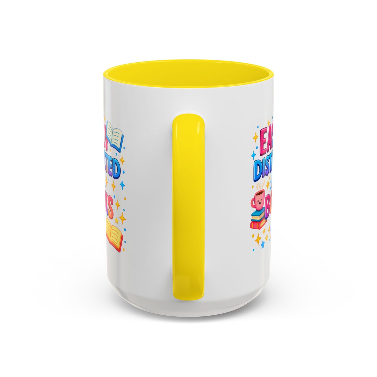 Humor Mug - Easily Distracted By Books