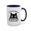 Humor Mug - If You Can See Me