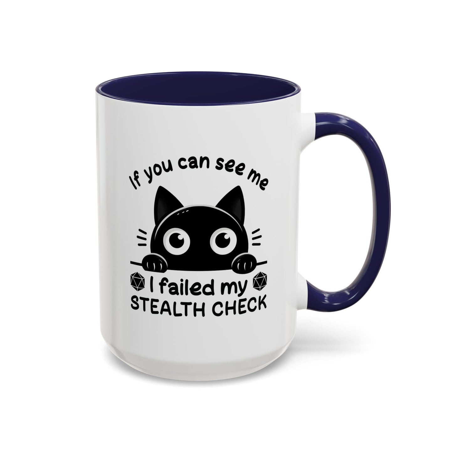 Humor Mug - If You Can See Me